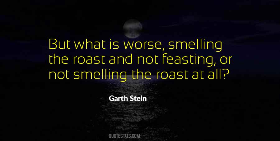 Quotes About Smelling #1036393
