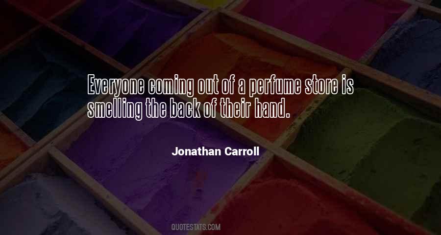 Quotes About Smelling #1411582