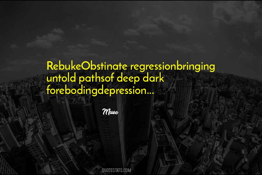 Quotes About Deep Depression #734385