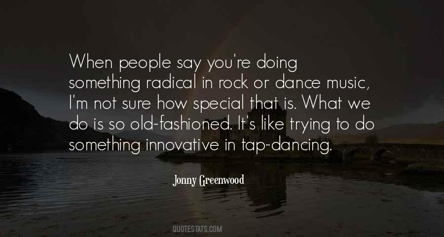 Quotes About Not Dancing #27528