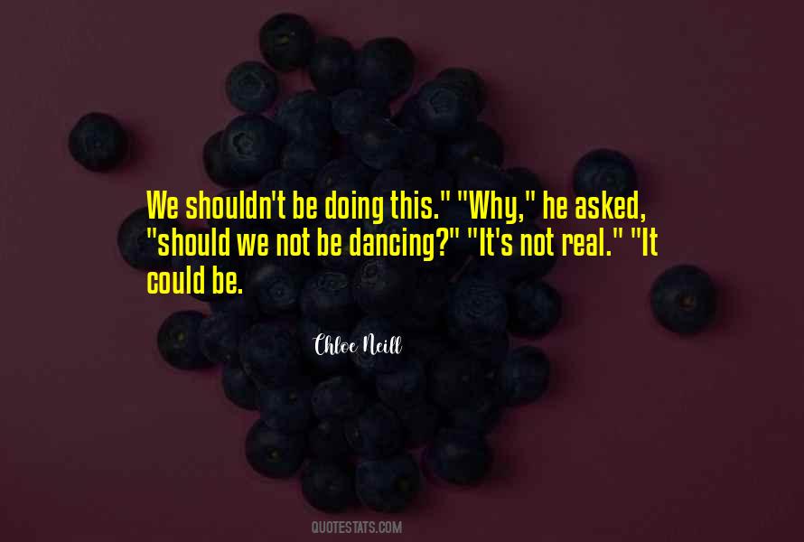 Quotes About Not Dancing #44117