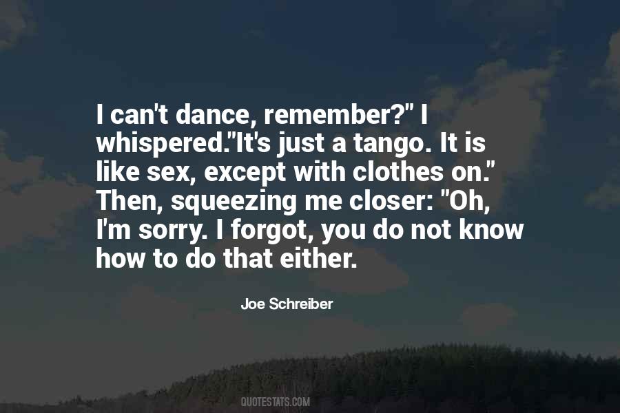 Quotes About Not Dancing #464046