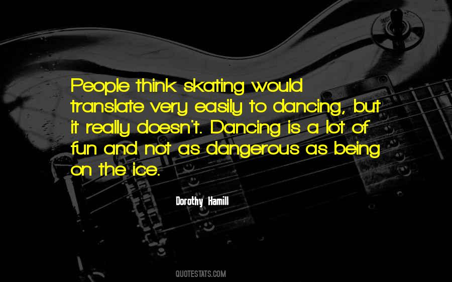 Quotes About Not Dancing #467179