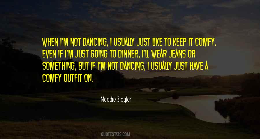 Quotes About Not Dancing #623367