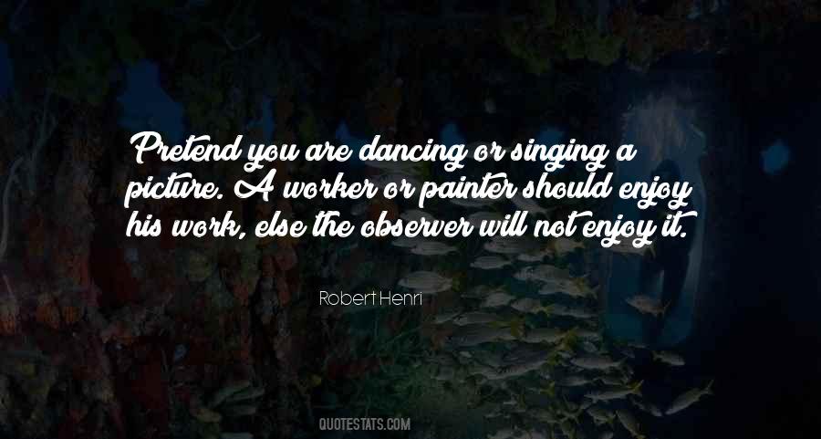 Quotes About Not Dancing #64346