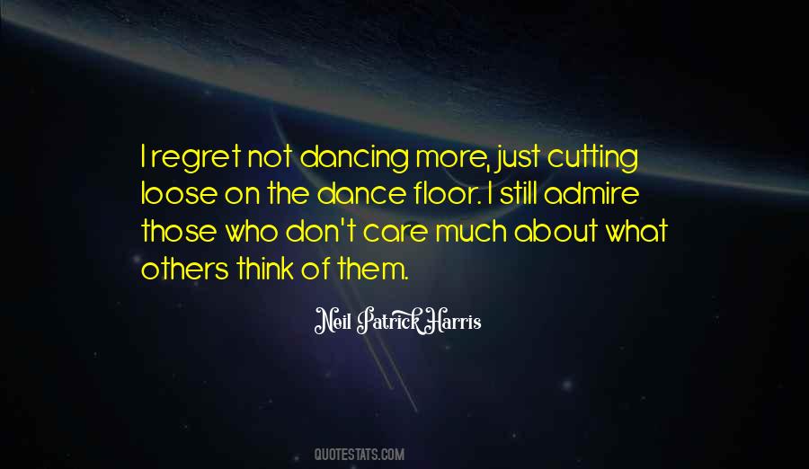 Quotes About Not Dancing #891667