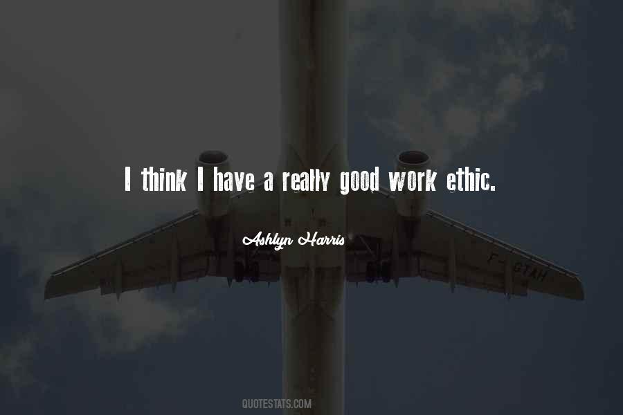 Quotes About Good Work Ethic #1465296