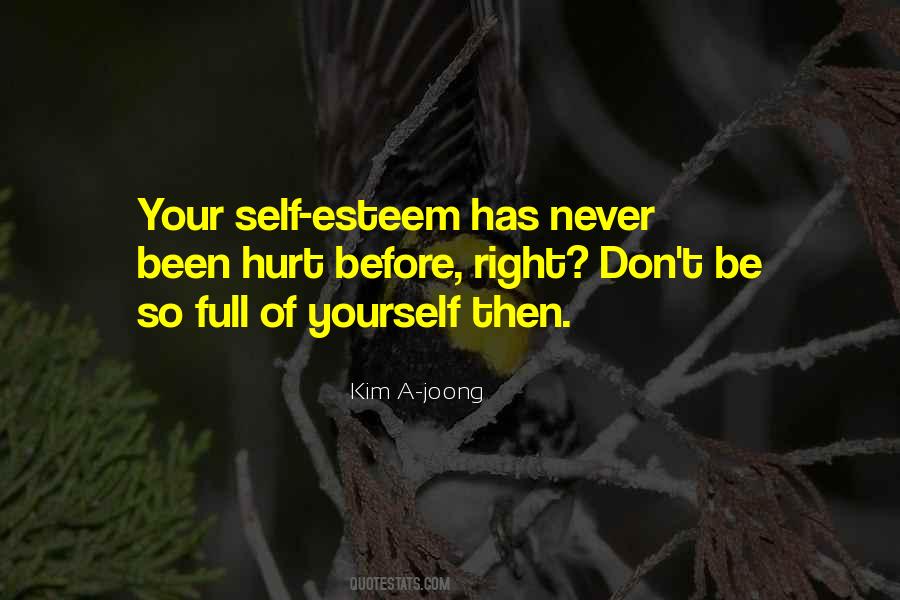 Quotes About Your Self Esteem #804609