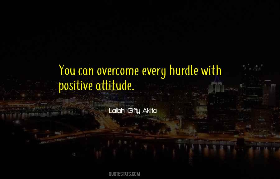 Quotes About Positive Attitude #1396141