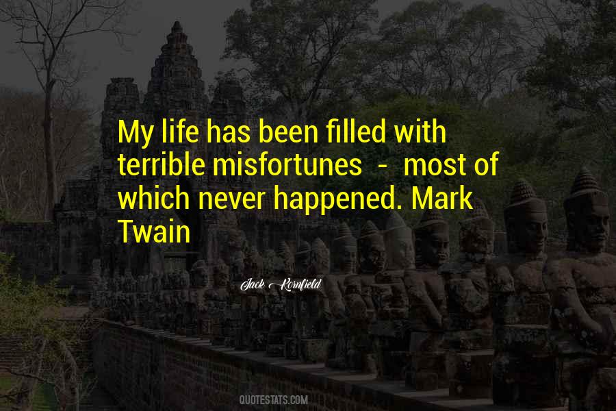 Quotes About Life Mark Twain #278422