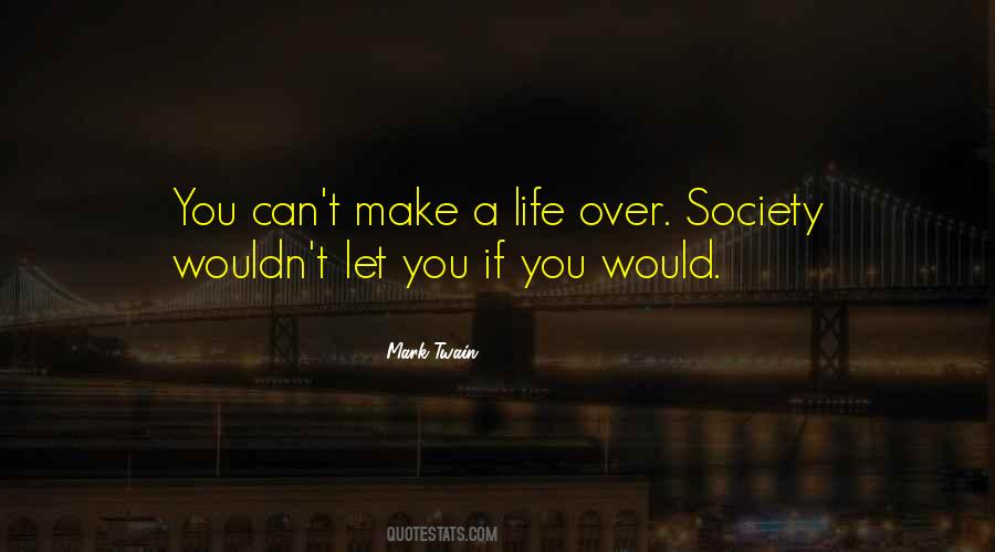 Quotes About Life Mark Twain #507082