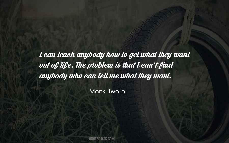 Quotes About Life Mark Twain #677161