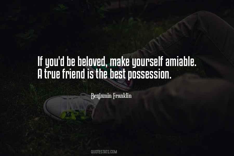 Quotes About My Beloved Friend #1115819