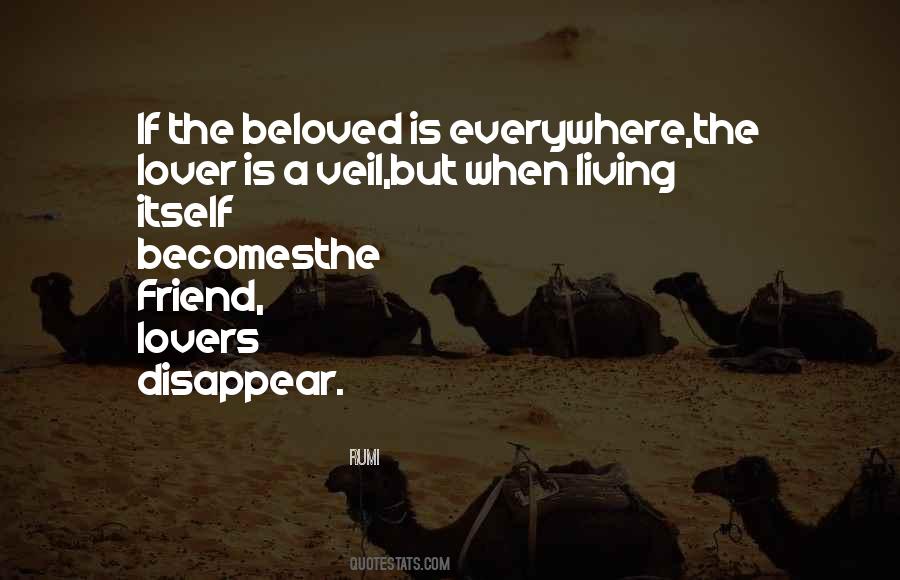 Quotes About My Beloved Friend #1731557