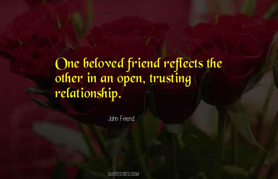 Quotes About My Beloved Friend #521986