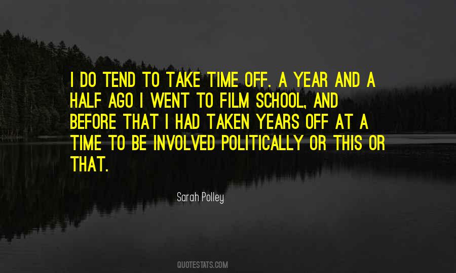 Quotes About Film School #1072679