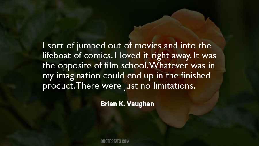 Quotes About Film School #1236296