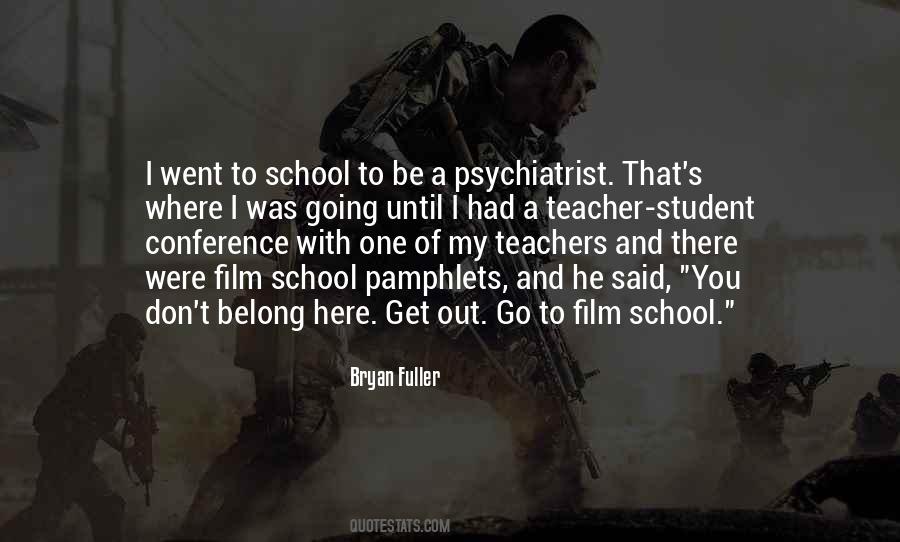 Quotes About Film School #126140