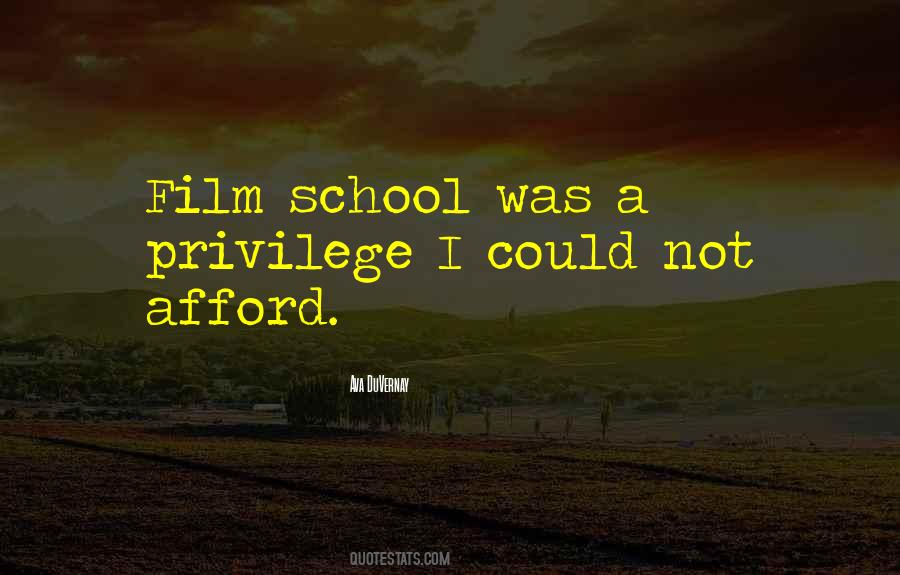 Quotes About Film School #1294621
