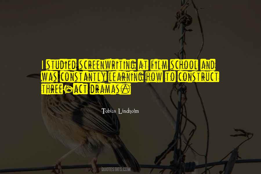 Quotes About Film School #1442203