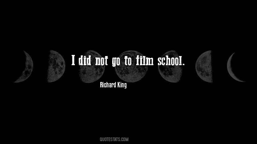 Quotes About Film School #256876