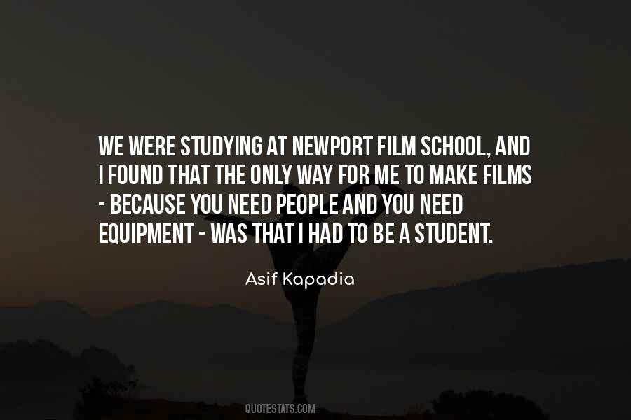 Quotes About Film School #515650