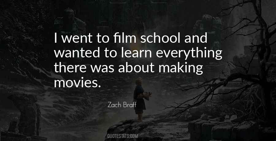 Quotes About Film School #531062