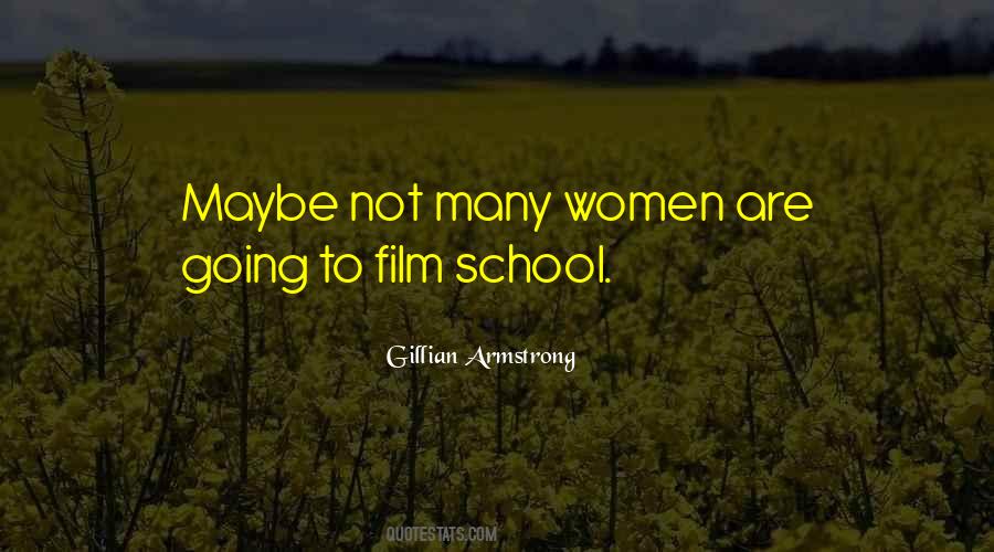 Quotes About Film School #607865