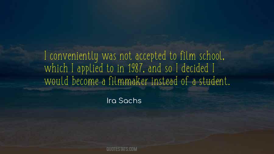 Quotes About Film School #715697