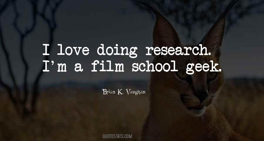 Quotes About Film School #766562