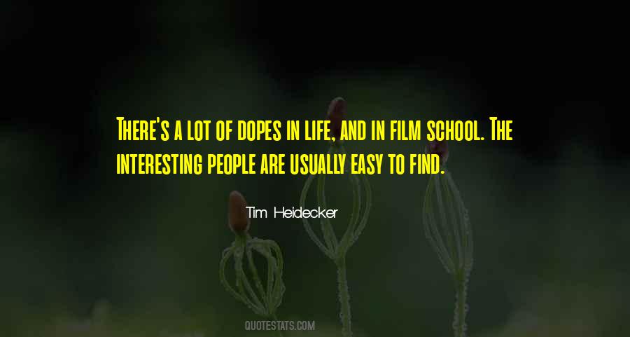 Quotes About Film School #844473