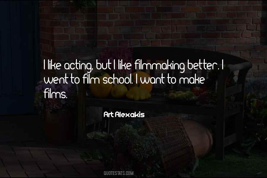 Quotes About Film School #954564