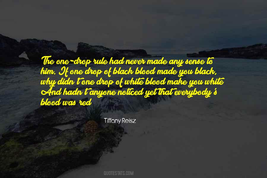 One Blood Quotes #96556