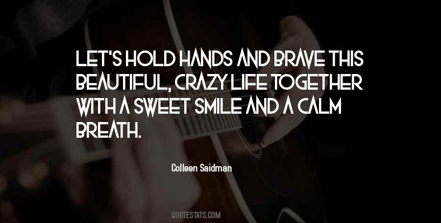 Quotes About Sweet Smile #540555