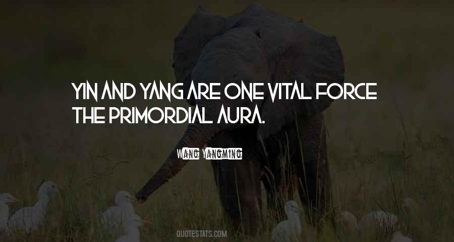 Quotes About Yang #1524832