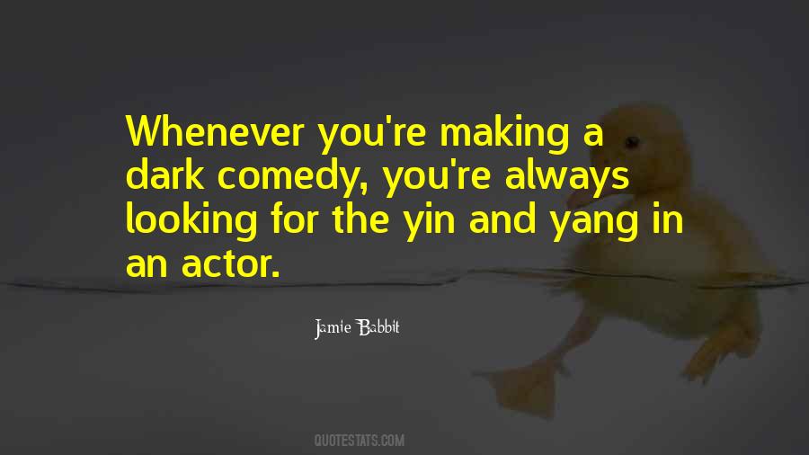 Quotes About Yang #1683065