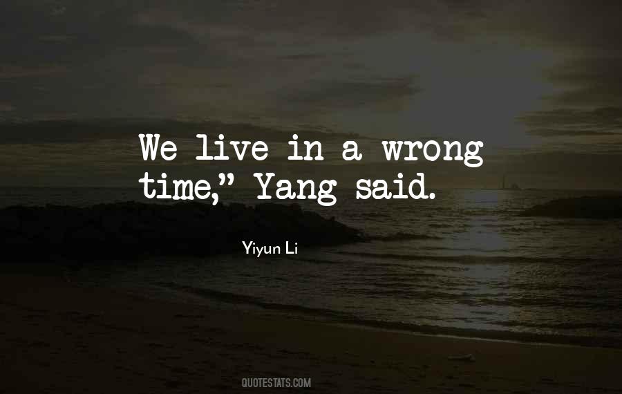 Quotes About Yang #457890