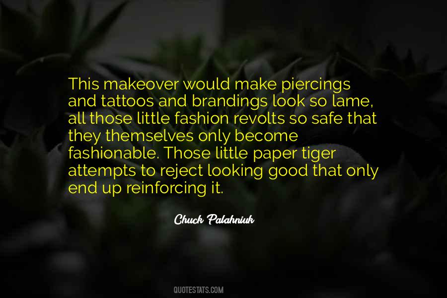 Quotes About Piercings And Tattoos #252603