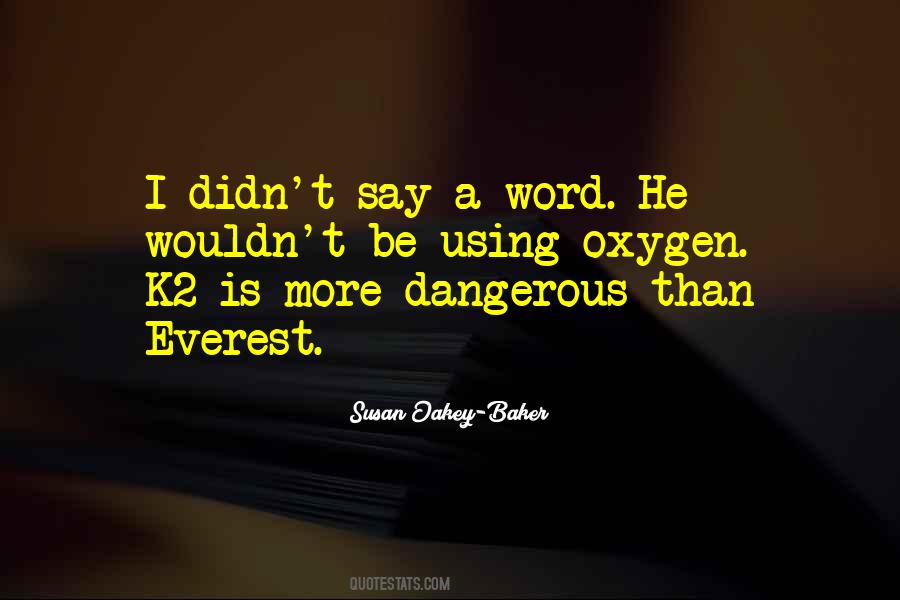 Quotes About Oxygen And Love #580942