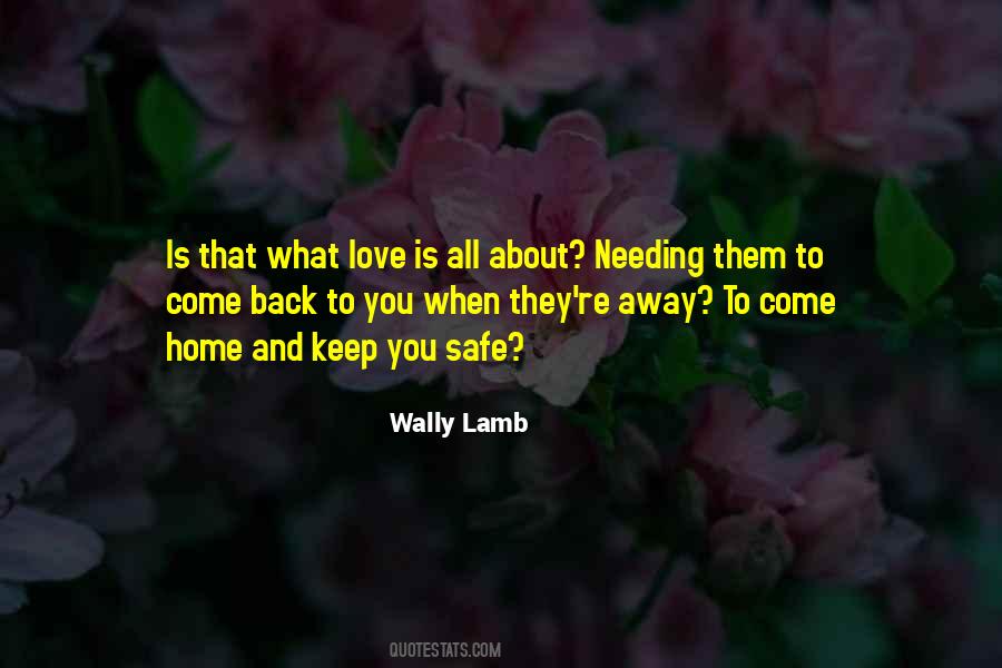 Quotes About Needing Love #1586648
