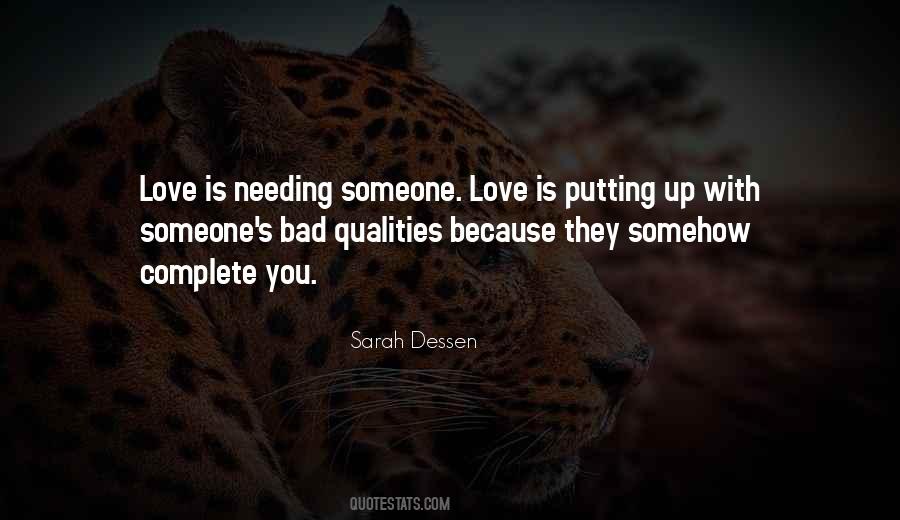 Quotes About Needing Love #942525