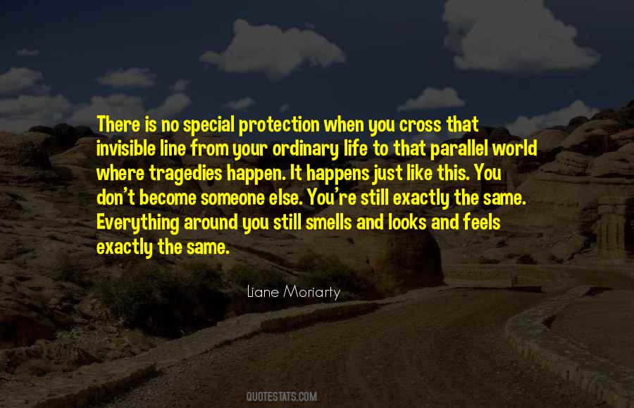 Parallel Life Quotes #1869656