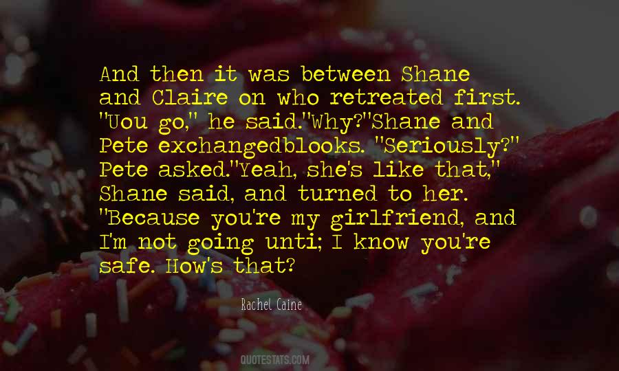 Claire And Shane Quotes #1306247