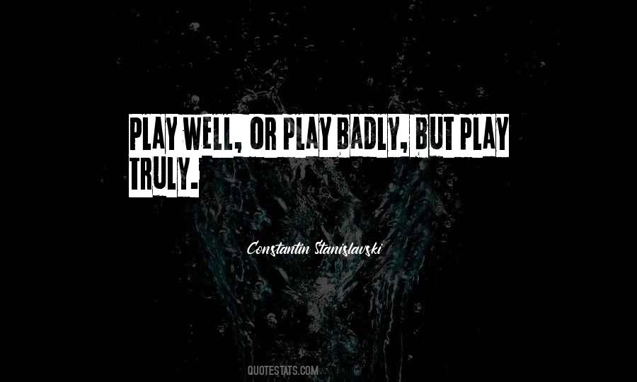 Theatre Play Quotes #177680