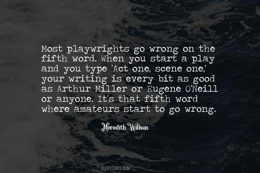 Theatre Play Quotes #230440