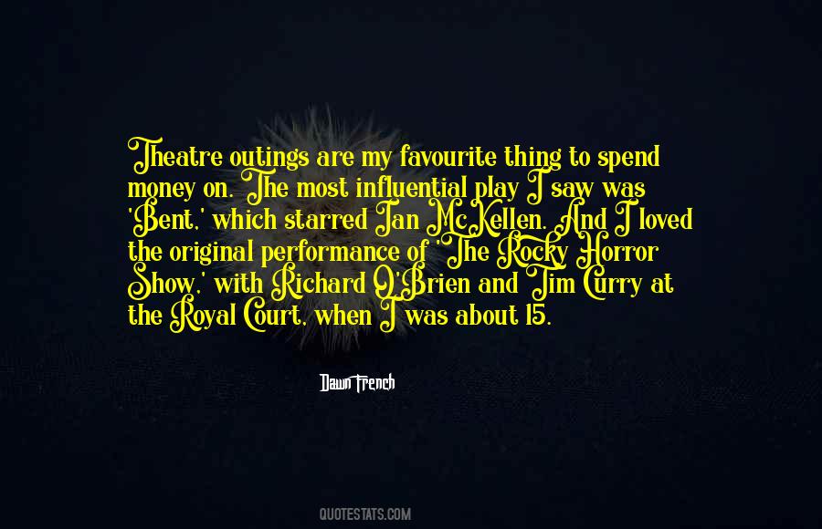 Theatre Play Quotes #424943