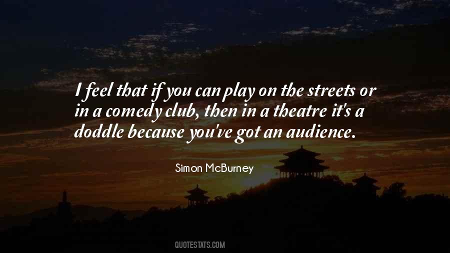 Theatre Play Quotes #704414