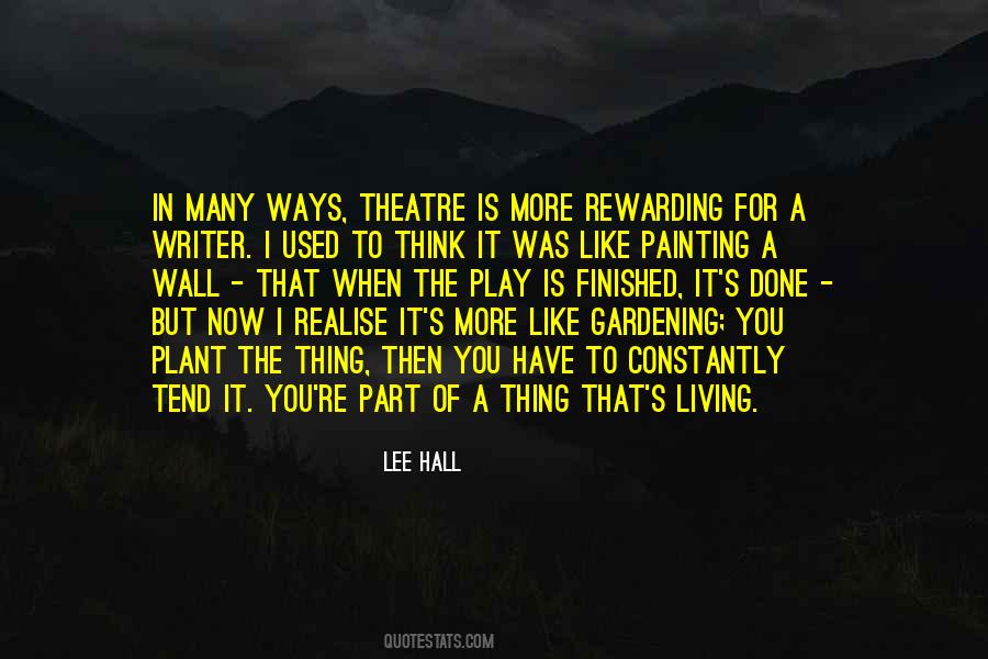 Theatre Play Quotes #940463