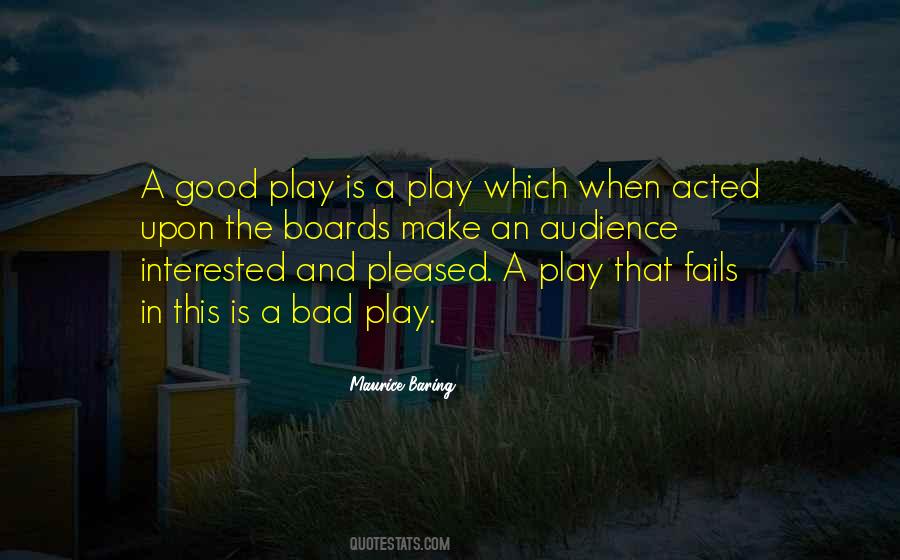 Theatre Play Quotes #964861