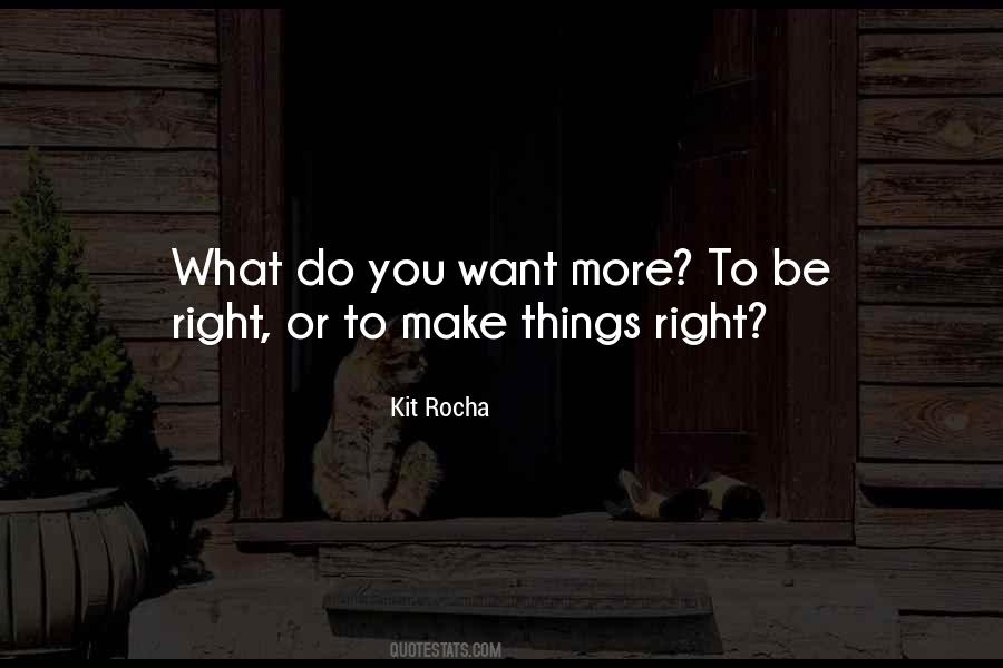 Make Things Right Quotes #1607830